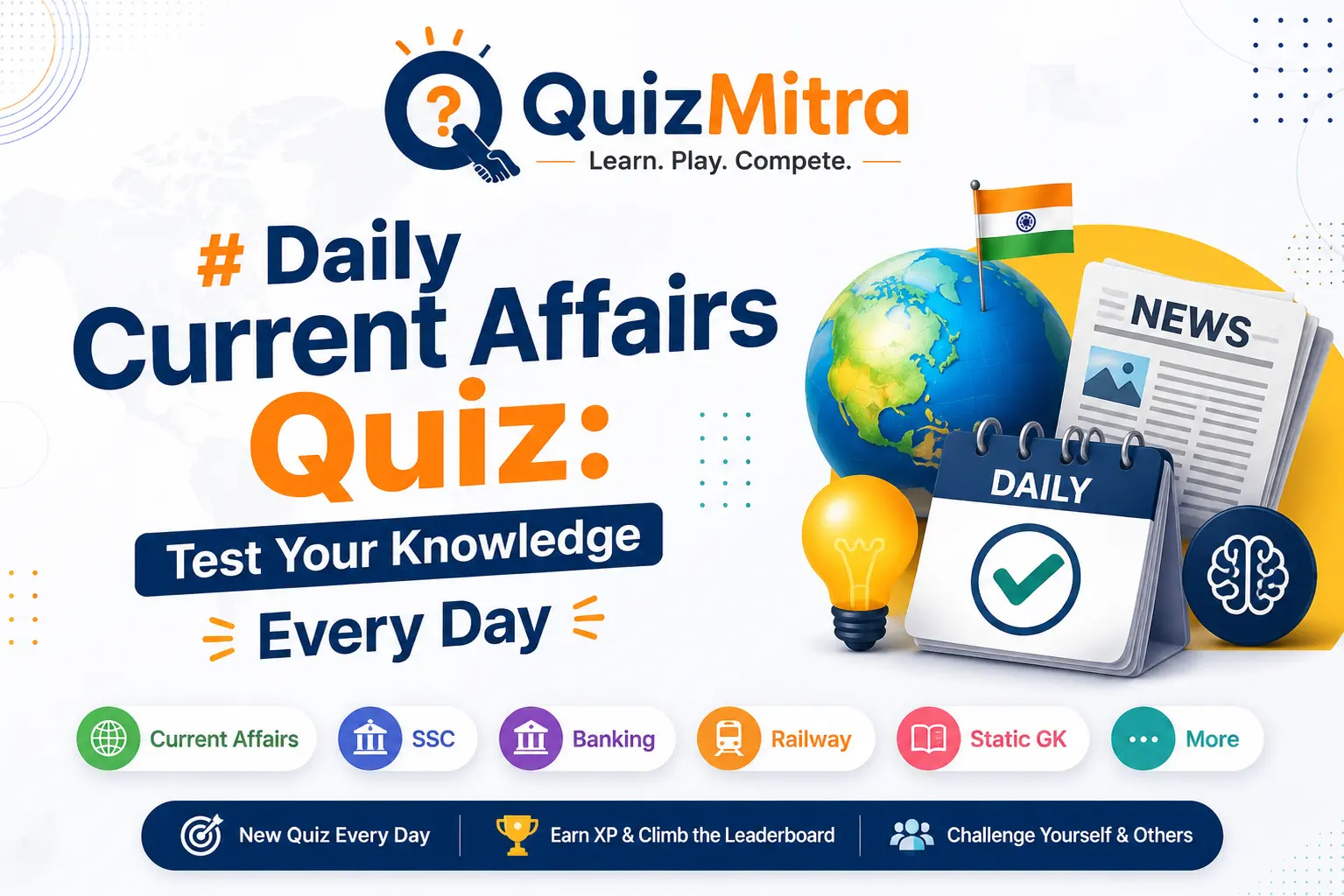 Daily Current Affairs Quiz: Test Your Knowledge Every Day